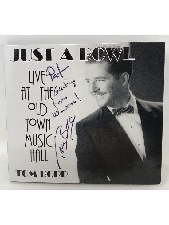 Tom Bopp Other - Just A Bowl Live At The Old Town Music Hall CD Tom Bopp Signed Autographed #H-4